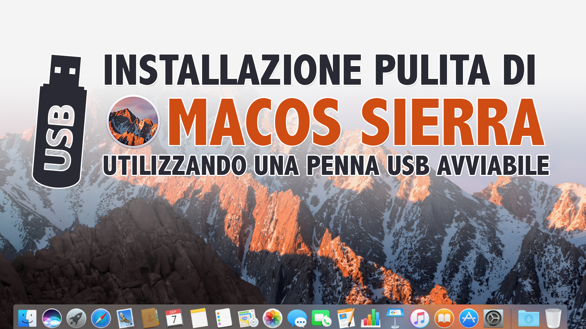 Scaricare e installare da zero macOS Sierra utilizzando una penna USB avviabile